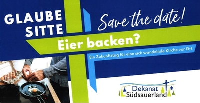 Save the date! - Glaube Sitte Eierbacken am 24. September, von 9 bis 16 Uhr.